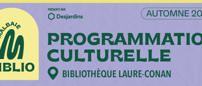 Accueil couv prog biblio 2026 1600x550 ville de la malbaie 700x300 Accueil
